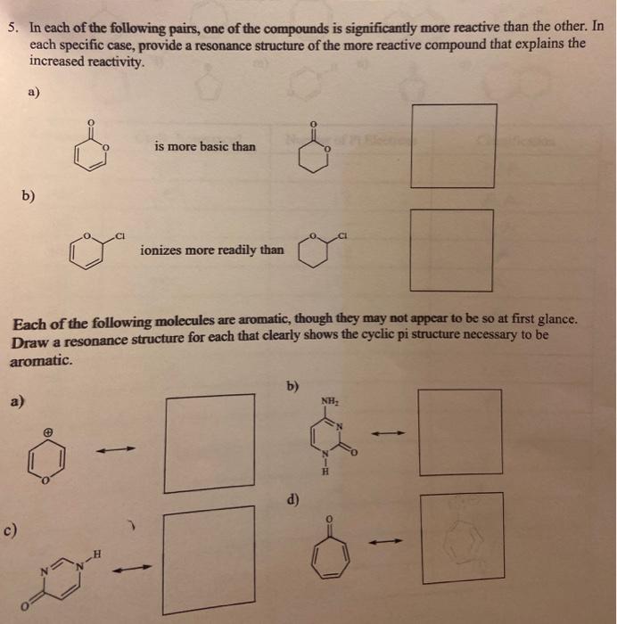 Solved 5. In Each Of The Following Pairs, One Of The | Chegg.com