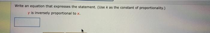Solved Write an equation that expresses the statement. (Use | Chegg.com