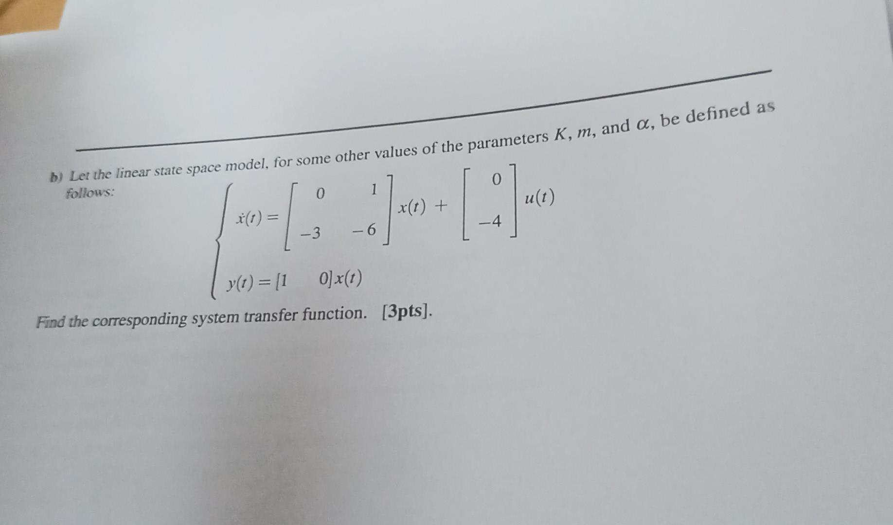Solved Let the linear state space model, for some other | Chegg.com