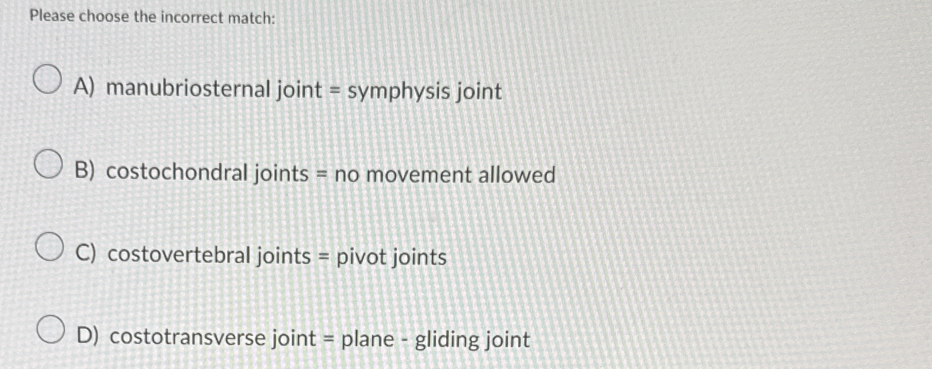 Solved Please choose the incorrect matchA) ﻿manubriosternal