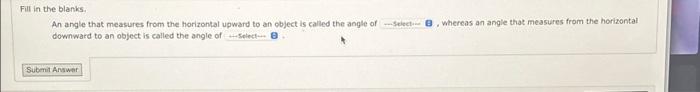 Solved Fill in the blanks. An angle that measures from the | Chegg.com
