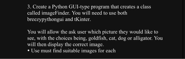 Solved 3. Create a Python GUI-type program that creates a | Chegg.com
