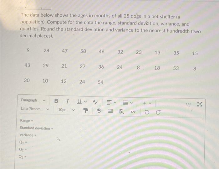 Solved The data below shows the ages in months of all 25 | Chegg.com