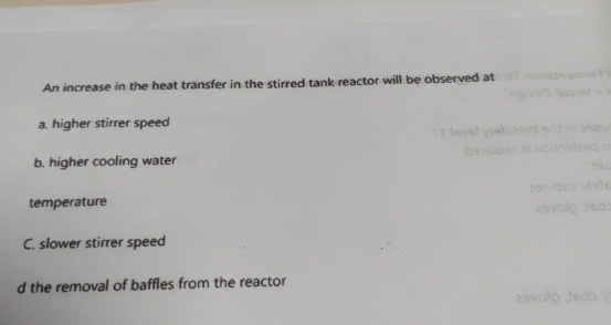 Solved An increase in the heat transfer in the stirred tank | Chegg.com