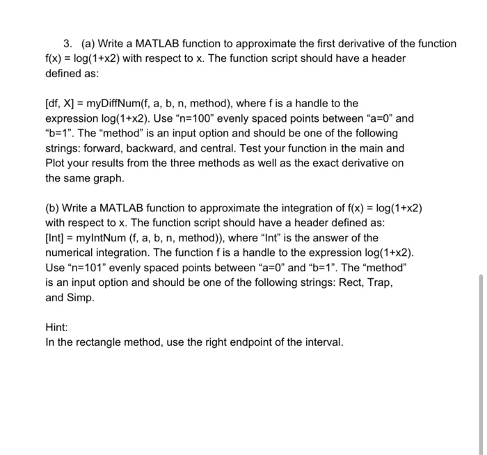 3. (a) Write a MATLAB function to approximate the | Chegg.com