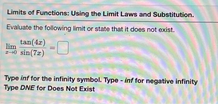 Solved Limits Of Functions: Using The Limit Laws And | Chegg.com