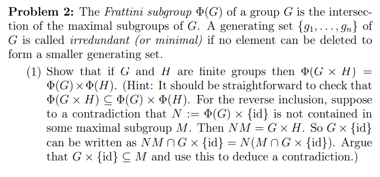 Solved Problem 2: The Frattini subgroup Φ(G) of ﻿a group | Chegg.com