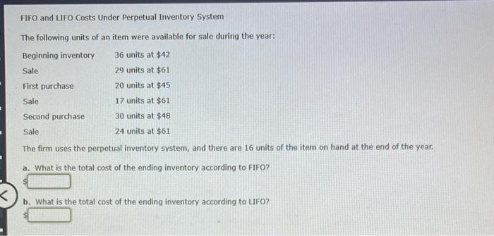 Solved Fifo And Lifo Costs Under Perpetual Inventory System Chegg