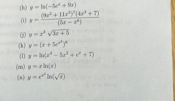 Solved H Y Ln −5ex 9x I Y 5x−x6 9x2 11x3 7 4x3 7 J