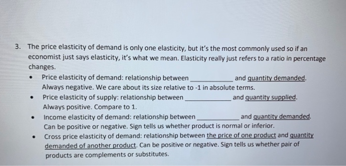 Solved . 3. The price elasticity of demand is only one | Chegg.com