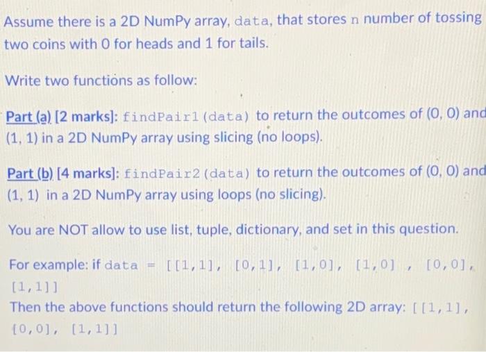 Solved Assume there is a 2D NumPy array, data, that stores n | Chegg.com