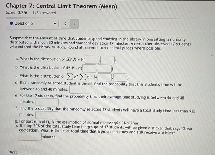 Solved Chapter 7: Central Limit Theorem (Mean) Score: 0.776 | Chegg.com