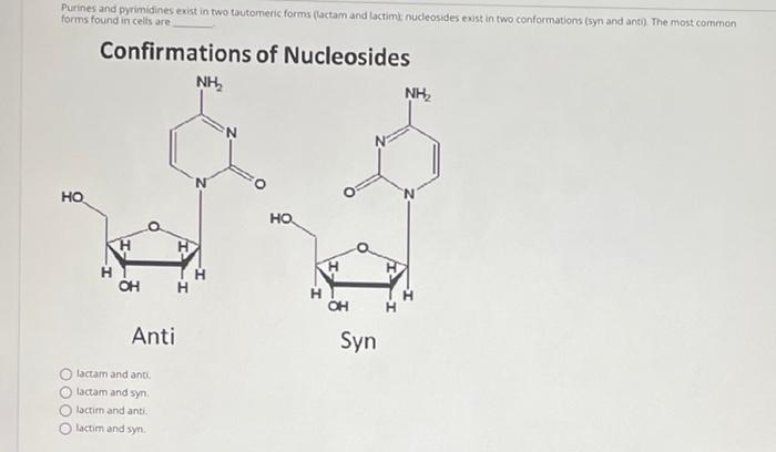 Solved Purines and pyrimidines exist in two tautortieric | Chegg.com