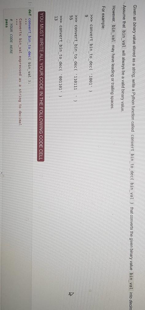 Solved Given an binary value stored as a string, write a | Chegg.com