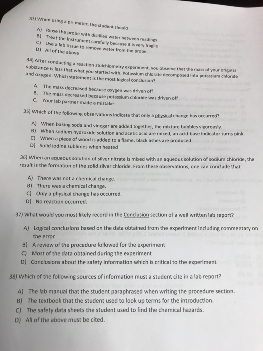 Solved 33) When using a pH meter, the student should A)