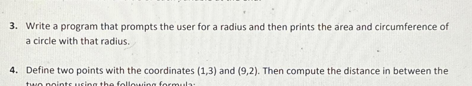 Solved Write a program that prompts the user for a radius | Chegg.com