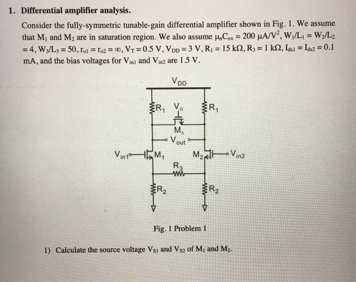 Solved 1. Differential amplifier analysis. Consider the | Chegg.com