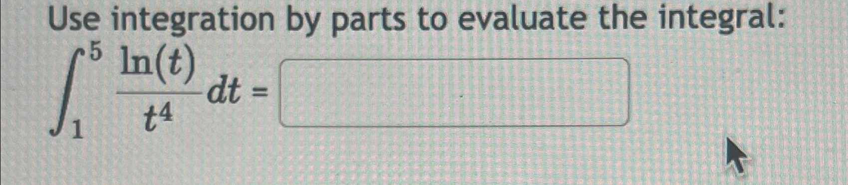 Solved Use integration by parts to evaluate the | Chegg.com