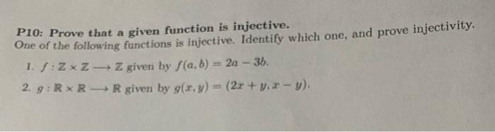 solved-p10-prove-that-a-given-function-is-injective-one-of-chegg