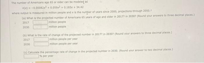 Solved The number of Amencans age 65 or older can be modeled | Chegg.com
