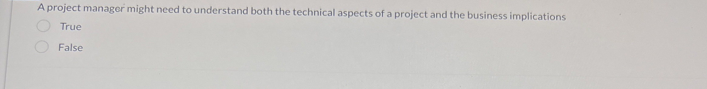 Solved A project manager might need to understand both the | Chegg.com