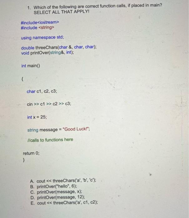 Solved 1. Which of the following are correct function calls, | Chegg.com