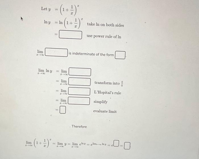 Solved Fill In The Blanks To Evaluate Limx→∞1x1x 5284