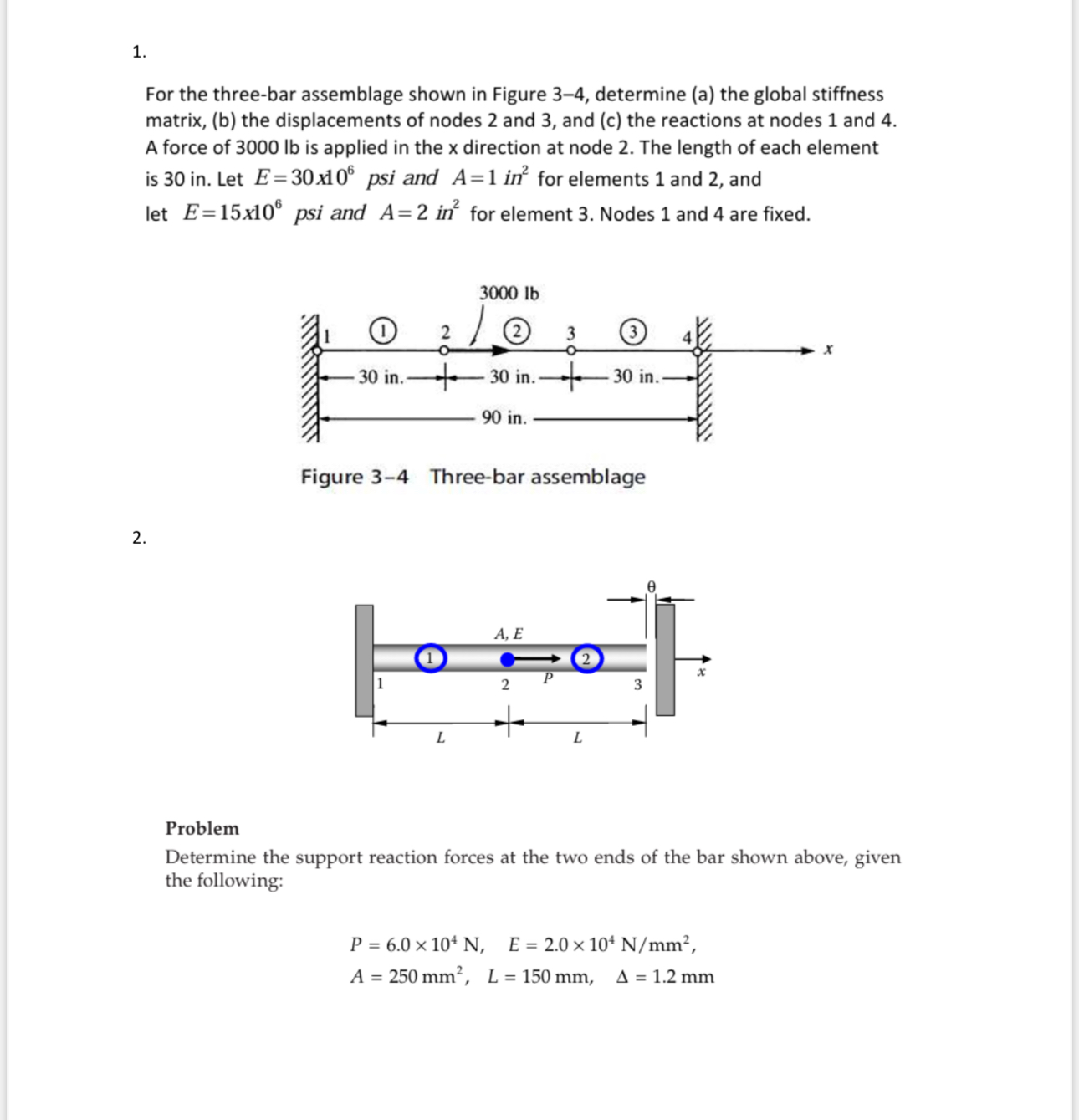 Solved For the three-bar assemblage shown in Figure 3-4, | Chegg.com