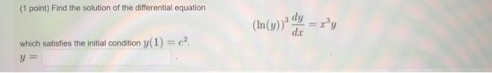 Solved (1 Point) Find The Solution Of The Differential | Chegg.com