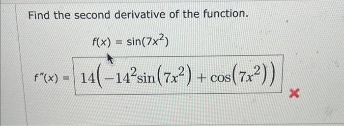 Solved Find The Second Derivative Of The Function. | Chegg.com | Chegg.com