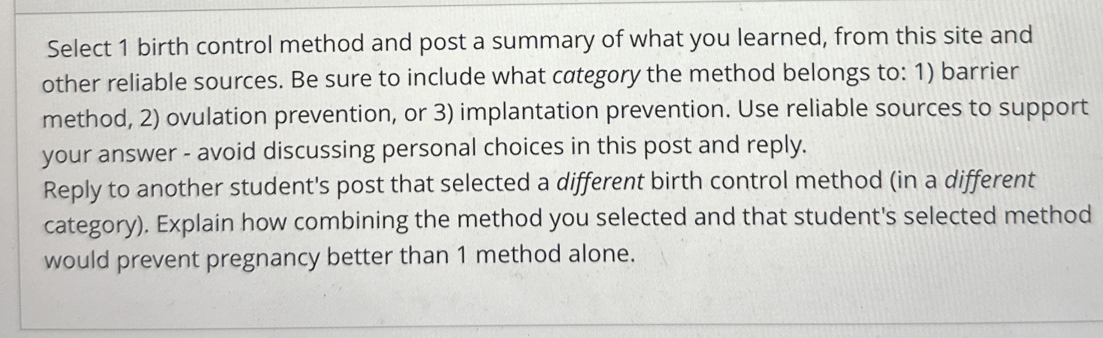 Solved Select 1 ﻿birth control method and post a summary of | Chegg.com