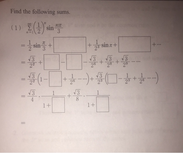 Solved Find The Following Sums Nt Sin 3 1 2 Sin 4 0