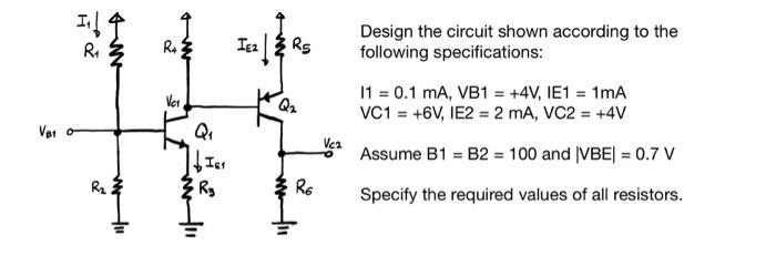 Solved Design the circuit shown according to the following | Chegg.com