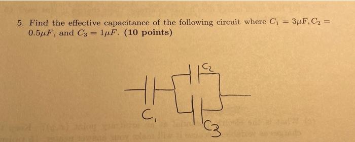 Solved 3F, C2 = 5. Find the effective capacitance of the | Chegg.com