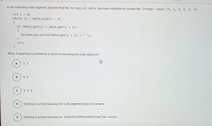 Solved In the following code segment, assume that the | Chegg.com