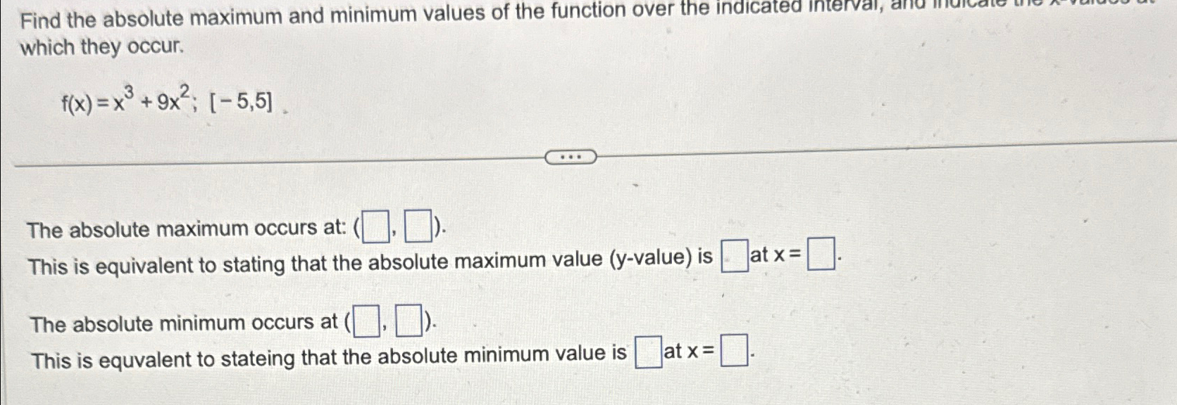 Solved Find the absolute maximum and minimum values of the | Chegg.com