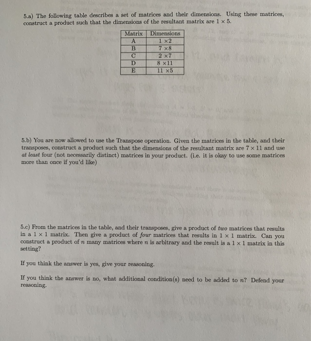 Solved 5.a) The following table describes a set of matrices | Chegg.com