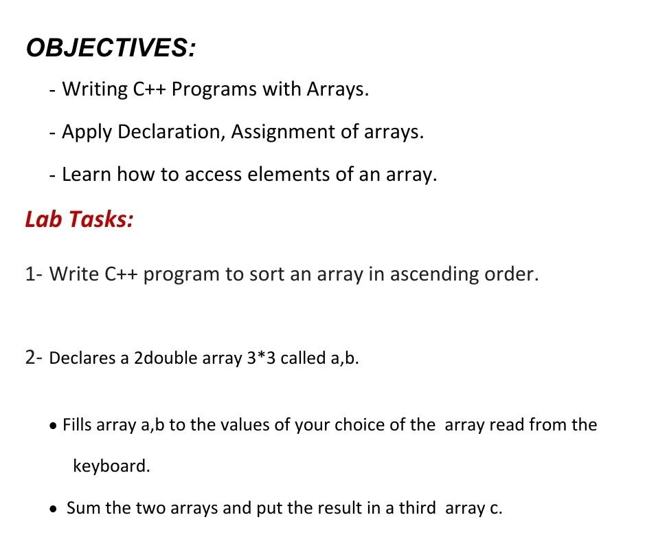 Solved OBJECTIVES: - Writing C++ Programs With Arrays. - | Chegg.com