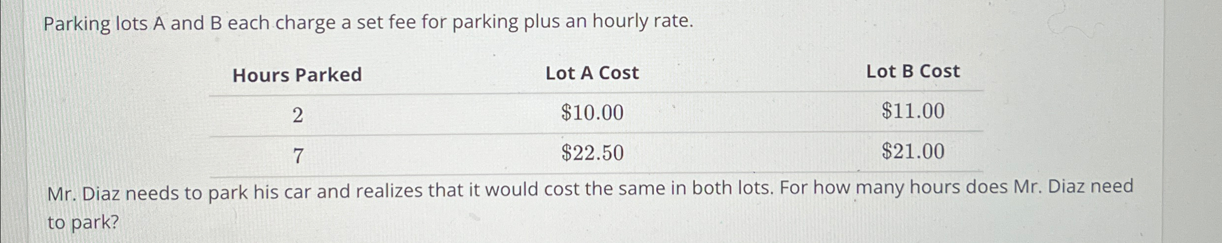 Solved Parking lots A and B ﻿each charge a set fee for | Chegg.com