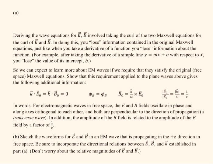 Solved The Following Wave Equations For E And B From The | Chegg.com