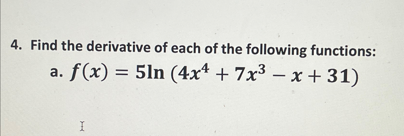 Solved Find the derivative of each of the following | Chegg.com