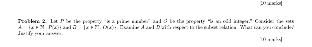 Solved [10 ﻿marks]Problem 2. ﻿Let P ﻿be the property 