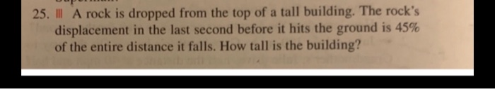 Solved 25. | A rock is dropped from the top of a tall | Chegg.com