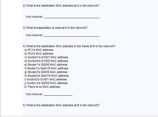 Sobnure: 1) What is the destinsen Uac addess in het | Chegg.com