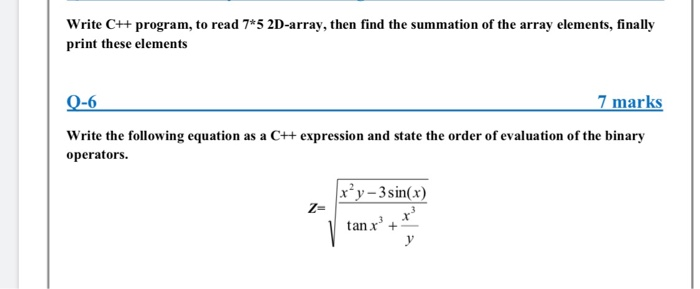 Solved Write C++ program, to read 7*5 2D-array, then find | Chegg.com