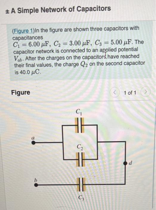 Solved (Figure 1)In The Figure Are Shown Three Capacitors | Chegg.com