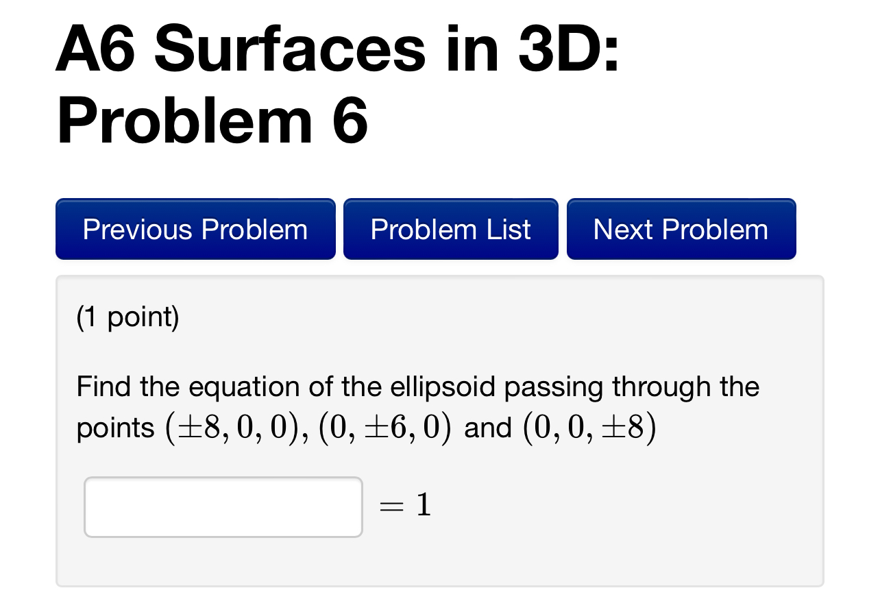 Solved A6 ﻿Surfaces in 3D: Problem 6(1 ﻿point)Find the | Chegg.com