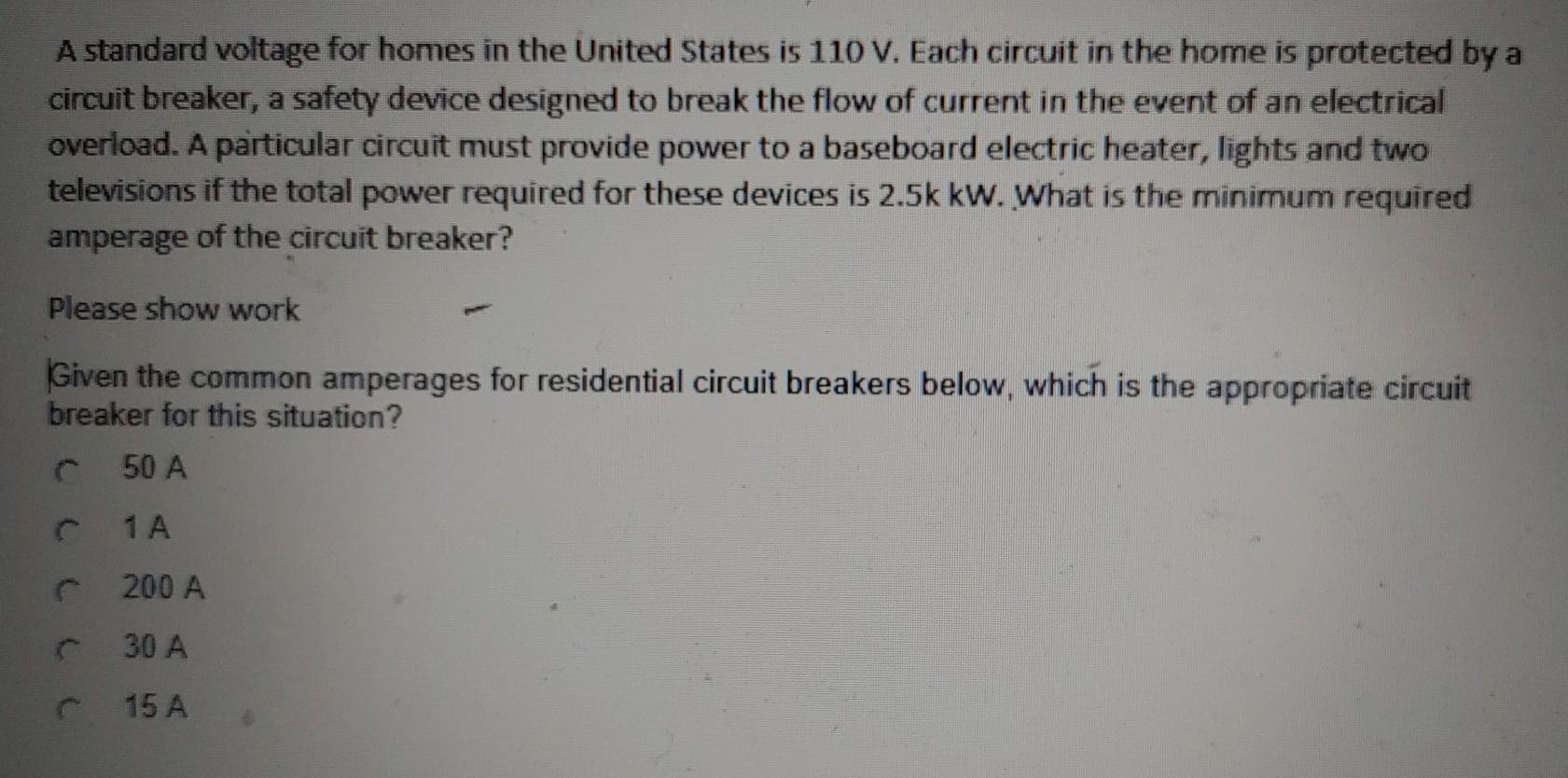 Solved A standard voltage for homes in the United States is