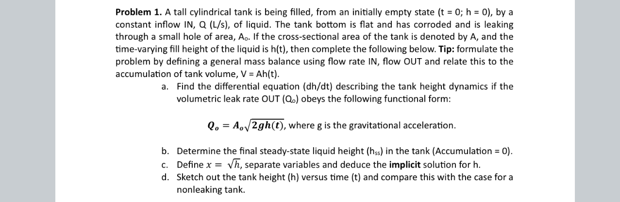 Solved Problem 1. ﻿A tall cylindrical tank is being filled, | Chegg.com