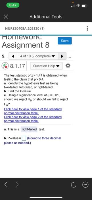 8:47 Х Additional Tools Save NURS20405A.202120 (1) Homework: Assignment 8 S... < 4 of 10 (2 complete) x 8.1.17 Question Help